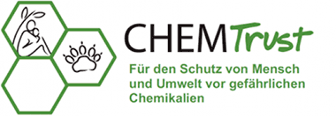 Chem Trust - für den Schutz von Mensch und Umwelt vor gefährlichen Chemikalien